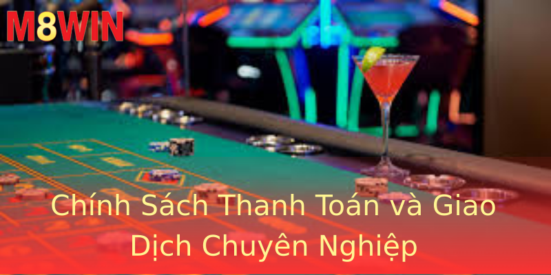 Chính Sách Thanh Toán và Giao Dịch Chuyên Nghiệp Chính Sách Thanh Toán và Giao Dịch Chuyên Nghiệp